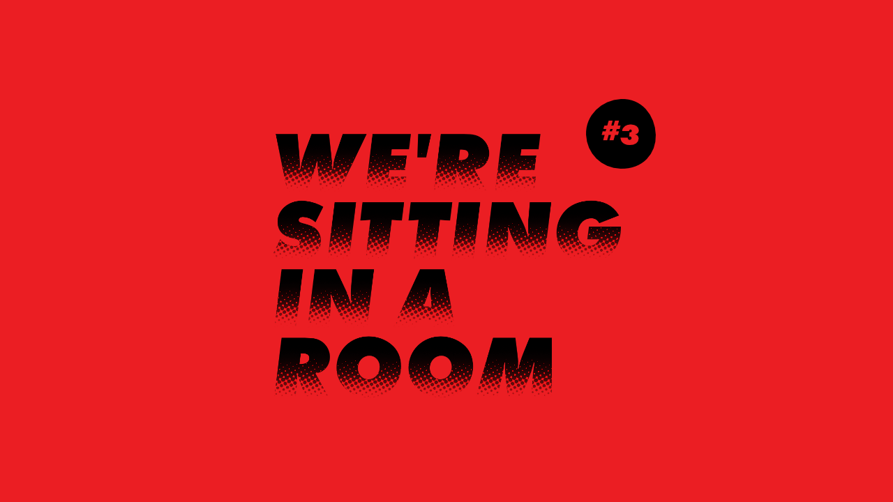 We’re Sitting in a Room #3 – Turnaround, 1968